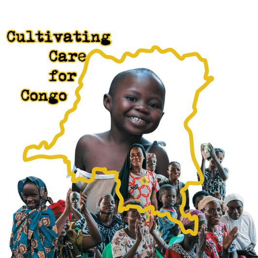 Cultivating Care For Congo